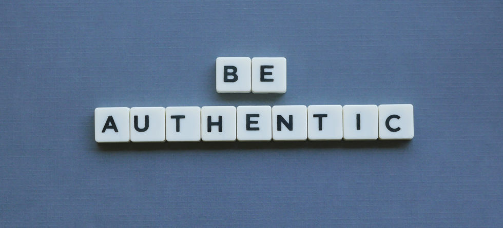 Be Authentic